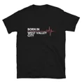 thumbnail image 1 of West Valley City Utah City Of Birth Hometown Roots Souvenir Gift TShirt,for men and women up to 5XL, 1 of 2