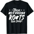 thumbnail image 1 of West Virginia Proud WV Home State Text Only T-Shirt, 1 of 3