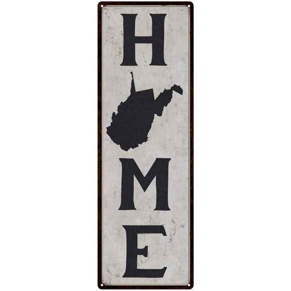 West Virginia is My Home Vintage Chic Wall Decor 6x18 Metal Sign 106180025047