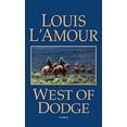 thumbnail image 1 of Pre-Owned West of Dodge: Stories (Mass Market Paperback) 0553576976 9780553576979, 1 of 1