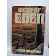 thumbnail image 1 of Pre-Owned West of Eden (Hardcover) 0553050656 9780553050653, 1 of 1