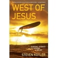 thumbnail image 1 of Pre-Owned West of Jesus: Surfing, Science, and the Origins of Belief (Paperback) 1596913444 9781596913448, 1 of 1