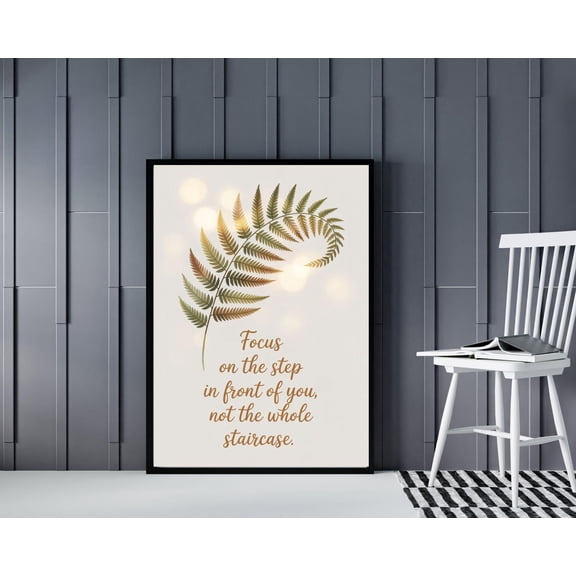 WestConfe Motivational Quote Wall Art Print – Focus on the Step, Inspirational Botanical Fern Poster, Modern Home Office Decor.