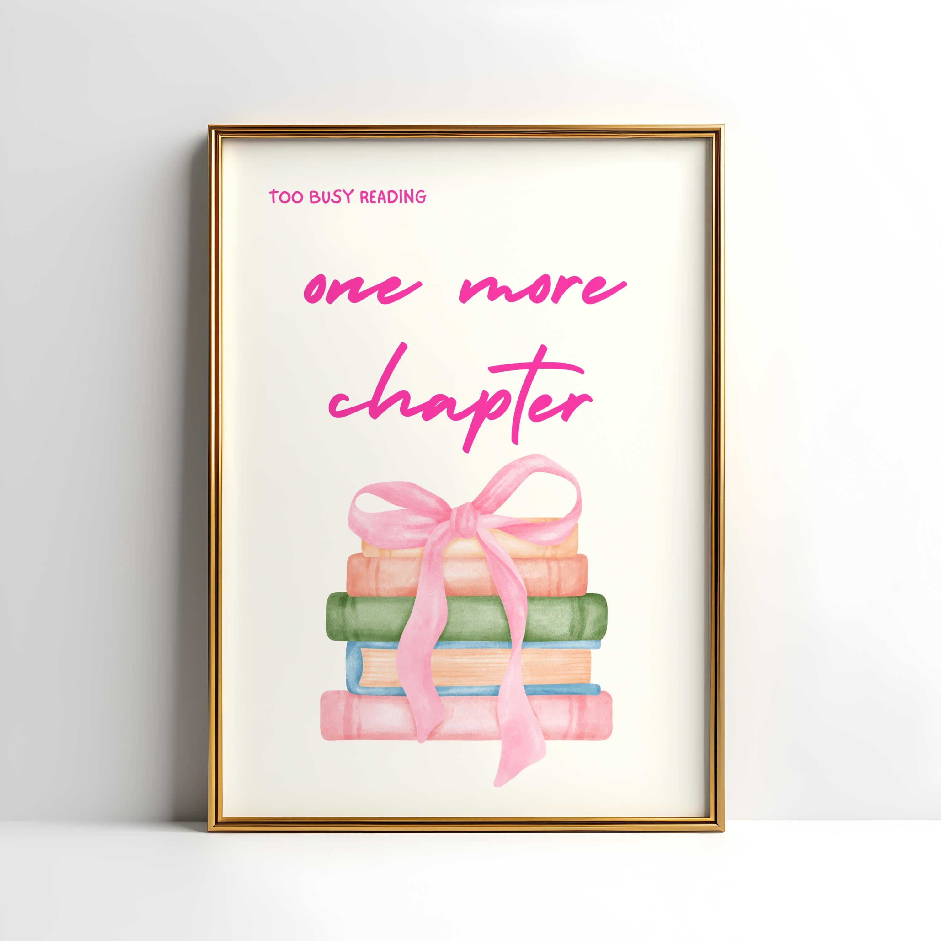 WestConfe One More Chapter Book Poster | Book Lover Gift | Reader Print ...