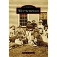thumbnail image 1 of Images of America Westborough, (Paperback), 1 of 1