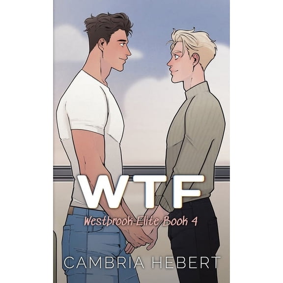 Westbrook Elite Special Editions: Wtf: Special Edition Paperback (Paperback)