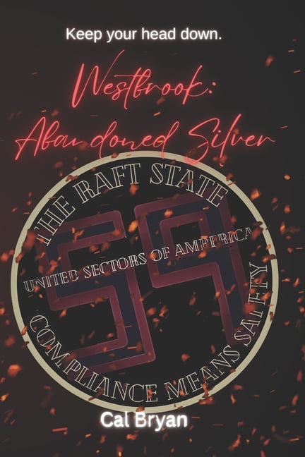 Westbrook: The Silver Trilogy Westbrook: Abandoned Silver, Book 3, (Paperback)