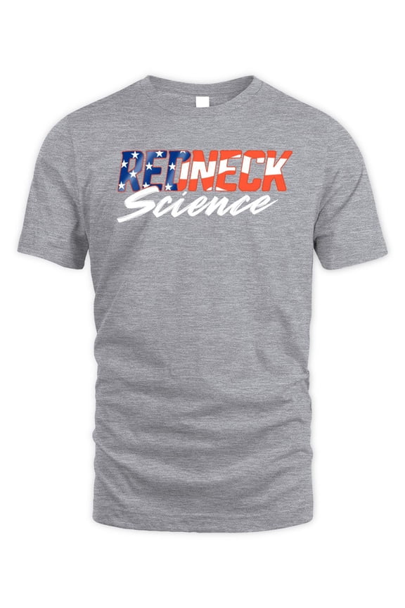 Westen Champlin Merch American Redneck Science Shirt