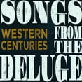 thumbnail image 1 of Western Centuries - Songs From The Deluge - Music & Performance - CD, 1 of 1