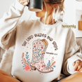 thumbnail image 1 of Western Christian Sweatshirt, The Lord Guides Our Steps Walk By Faith Shirt Sweatshirt, Bible Verse Sweatshirt Cowgirl Boots Wildflower Shirt, 1 of 5