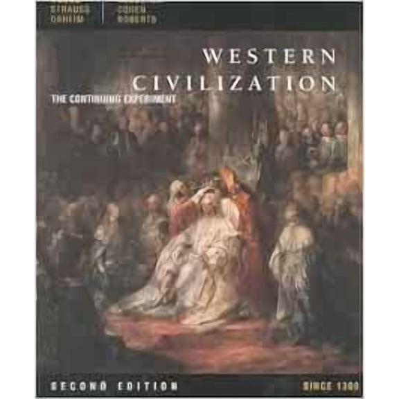 Pre-Owned Western Civilization: The Continuing Experiment Since 1300, 9780395870587, 0395870585, Paperback, 2 edition