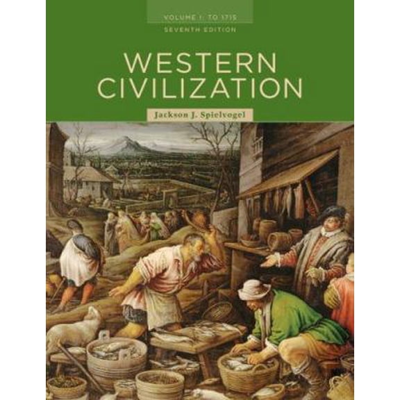 Pre-Owned Western Civilization: Volume I: To 1715 (Paperback) 0495502863 9780495502869