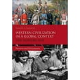 thumbnail image 1 of Western Civilization in a Global Context: The Modern Age: Sources and Documents, (Paperback), 1 of 1