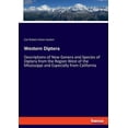 thumbnail image 1 of Western Diptera: Descriptions of New Genera and Species of Diptera from the Region West of the Mississippi and Especiall, (Paperback), 1 of 1