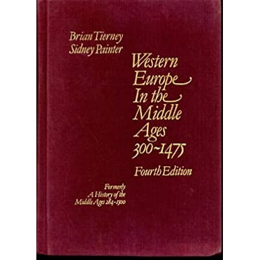 Pre-Owned Western Europe in the Middle Ages, 300-1475 : Formerly Entitled a History of the Middle Ages, 284-1500 (Hardcover) 9780394330600