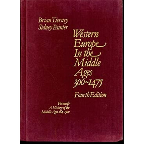 Pre-Owned Western Europe in the Middle Ages, 300-1475: Formerly entitled a History of the Middle Ages, 284-1500 (Hardcover) 0394330609 9780394330600