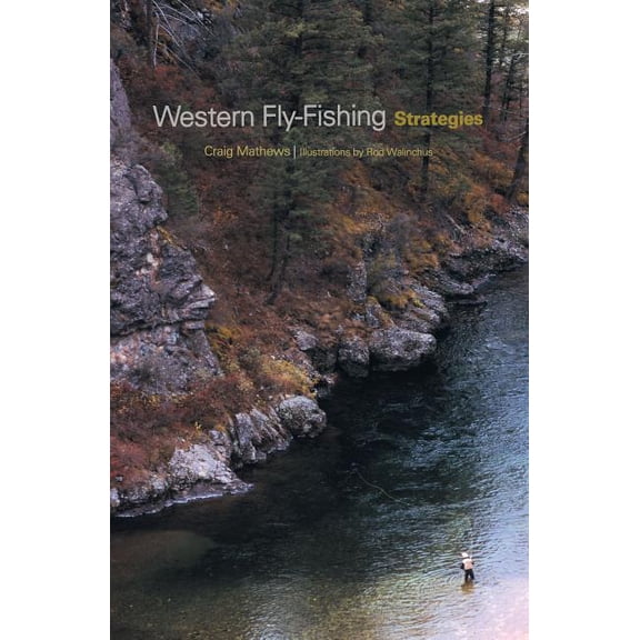 Western Fly-Fishing Strategies (Paperback)