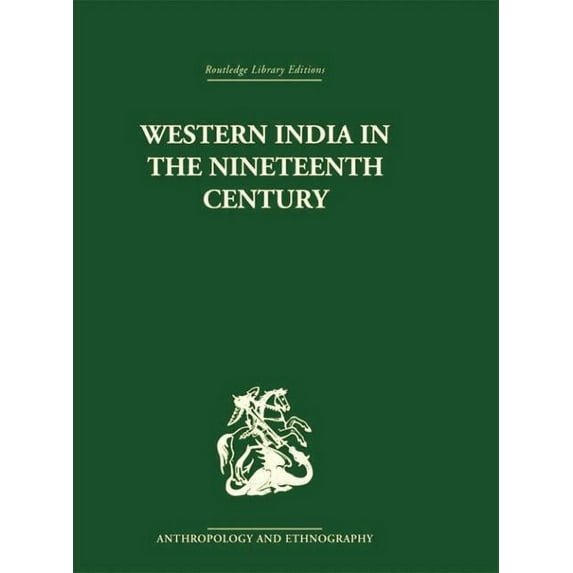 Western India in the Nineteenth Century, (Paperback)