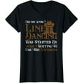 thumbnail image 1 of Western Line Dance 5678 Funny Line Dancing T-Shirt, 1 of 3