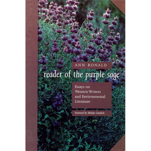 Western Literature and Fiction Series: Reader Of The Purple Sage : Essays On Western Writers And Environmental Literature (Paperback)