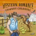 thumbnail image 1 of Western Romance Cowboy Coloring, (Paperback), 1 of 3