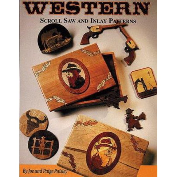 Pre-Owned Western Scroll Saw and Inlay Patterns (Paperback) 156523118X 9781565231184