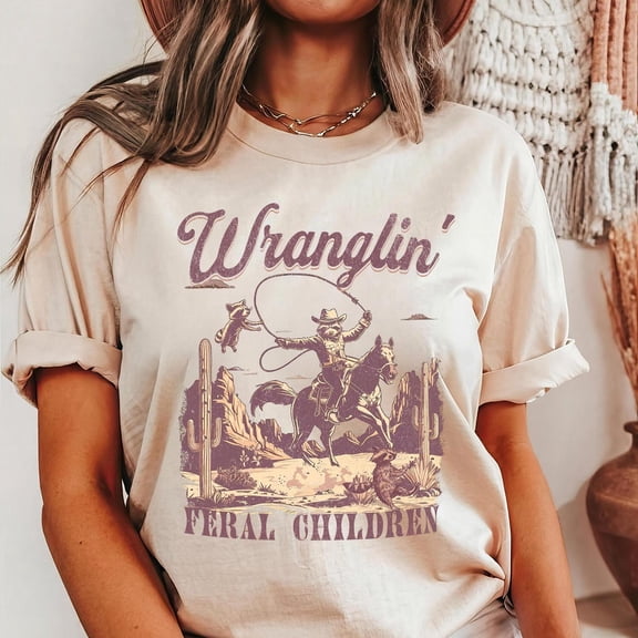 Western T-Shirt: Retro Wranglin' Feral Children Tee Tshirt All Size S-5XL