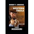 thumbnail image 1 of Western Trails: 1886 Missouri (Paperback), 1 of 1