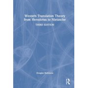 Western Translation Theory from Herodotus to Nietzsche, Hardcover