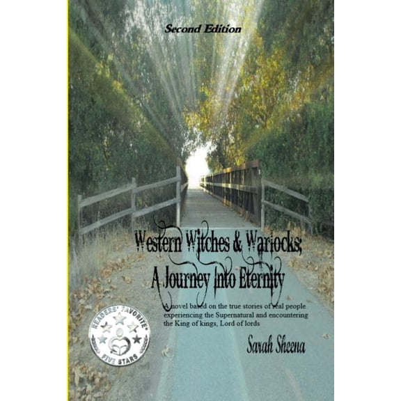 Western Witches & Warlocks: A Journey Into Eternity (Paperback)