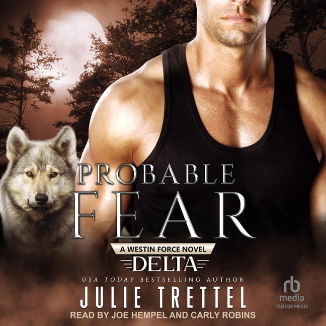 Westin Delta Force Probable Fear, Book 3, (Audiobook)