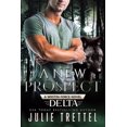 thumbnail image 1 of Westin Force Delta A New Prospect, Book 4, (Paperback), 1 of 1