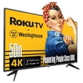thumbnail image 1 of Westinghouse Roku TV - 50 Inch Smart TV, 4K UHD Television with Wi-Fi Connectivity and Mobile App, Flat Screen, Bluetooth, Compatible with Apple AirPlay, Alexa and Google Assistant, 1 of 9