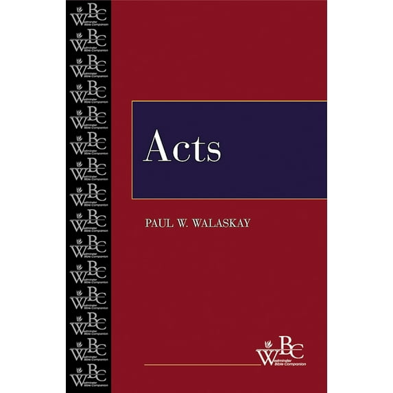 Westminster Bible Companion: Acts (Paperback)