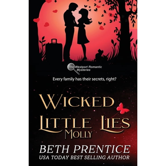 Westport Mysteries Wicked Little Lies: Molly, Book 4, (Paperback)
