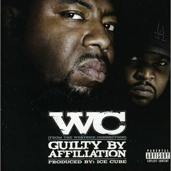 Westside Connection - Guilty By Affiliation - Music & Performance - CD