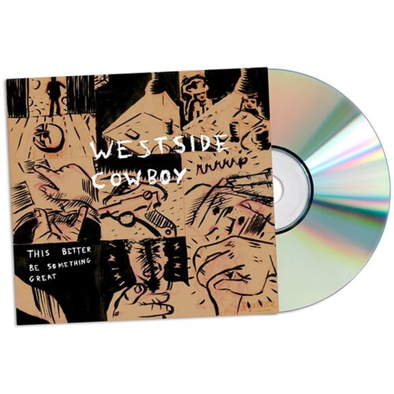 Westside Cowboy - This Better Be Something Great - Music & Performance - CD