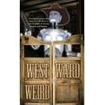 thumbnail image 1 of Pre-Owned Westward Weird (Paperback) 9780756407186, 1 of 1