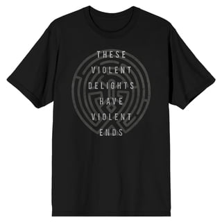 Westworld These Violent Delights Have Violent Ends Men's Black T-shirt-5XL