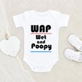 thumbnail image 1 of Wet And Poop Baby Clothes - Funny Baby Clothes - Trendy Baby Clothes - Funny Themed Clothes, 1 of 4