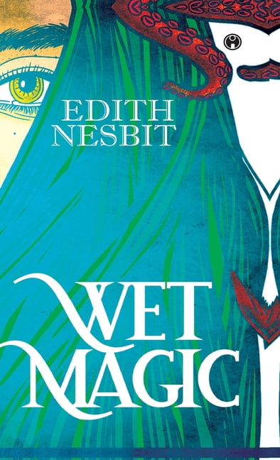 Wet Magic, (Hardcover)