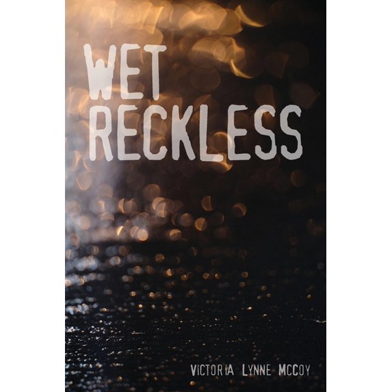 Wet Reckless, (Paperback)