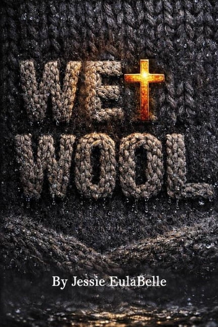 Wet Wool, (Paperback)