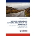 thumbnail image 1 of Wetland Farming And Informal Irrigation In The Shire Valley (Paperback), 1 of 1