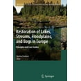 thumbnail image 1 of Wetlands: Ecology, Conservation and Mana Restoration of Lakes, Streams, Floodplains, and Bogs in Europe: Principles and Case Studies, Book 3, (Paperback), 1 of 1