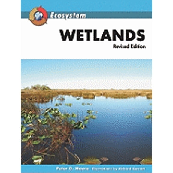 Pre-Owned Wetlands (Hardcover) 0816059314 9780816059317