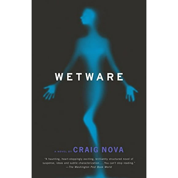 Pre-Owned Wetware  Paperback Craig Nova