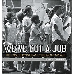 Pre-Owned We've Got a Job: The 1963 Birmingham Children's March (Paperback) 1561458449 9781561458448
