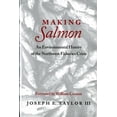 thumbnail image 1 of Pre-Owned Making Salmon: An Environmental History of the Northwest Fisheries Crisis (Paperback) 0295981148 9780295981147, 1 of 1