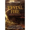 thumbnail image 1 of Weyerhaueser Cycle of Fire Vestal Fire: An Environmental History, Told through Fire, of Europe and Europe's Encounter with the World, (Paperback), 1 of 1